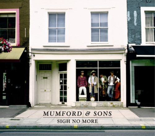 Mumford sons sigh no - sigh,