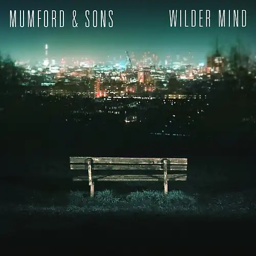 Mumford sons wilder mind - &,